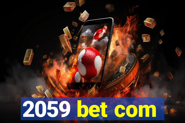 2059 bet com